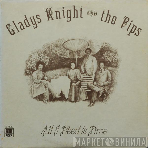 Gladys Knight And The Pips - All I Need Is Time