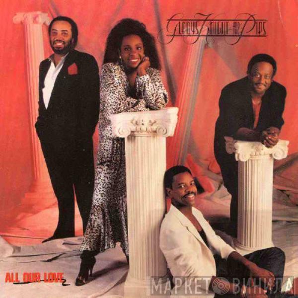 Gladys Knight And The Pips - All Our Love