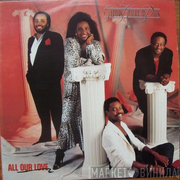  Gladys Knight And The Pips  - All Our Love