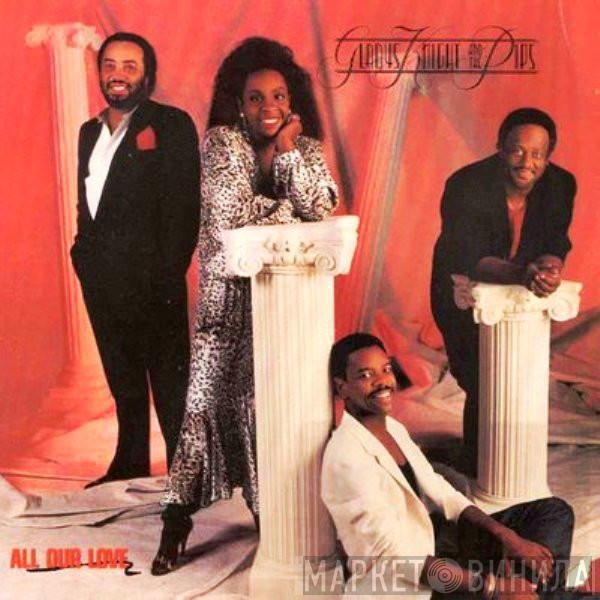  Gladys Knight And The Pips  - All Our Love
