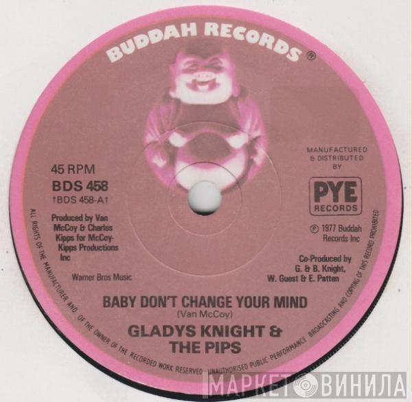 Gladys Knight And The Pips - Baby, Don't Change Your Mind