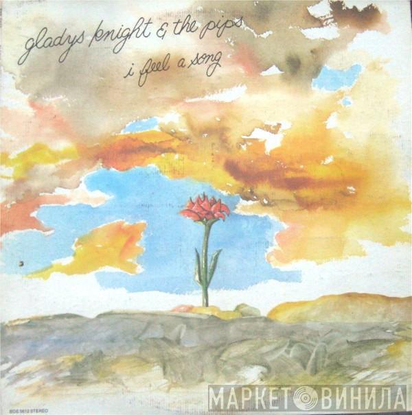 Gladys Knight And The Pips - I Feel A Song