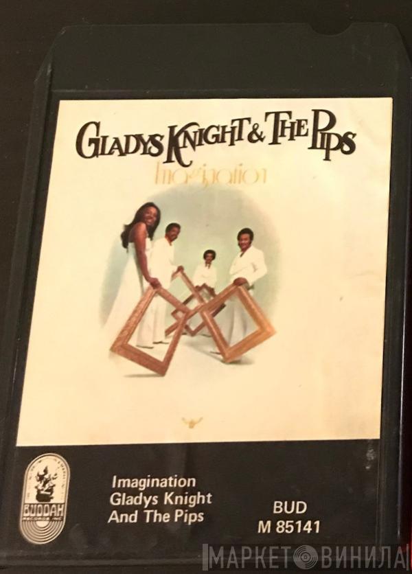  Gladys Knight And The Pips  - Imagination