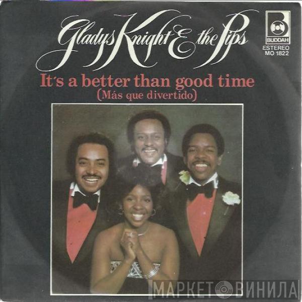  Gladys Knight And The Pips  - It's A Better Than Good Time = Más Que Divertido