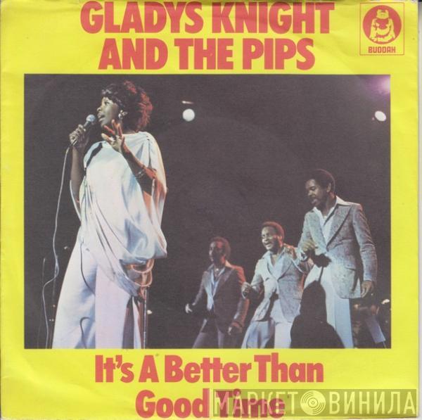  Gladys Knight And The Pips  - It's A Better Than Good Time