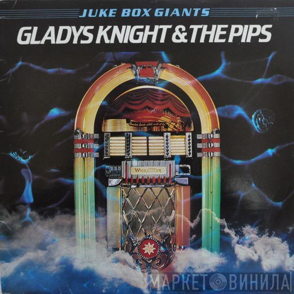 Gladys Knight And The Pips - Juke Box Giants