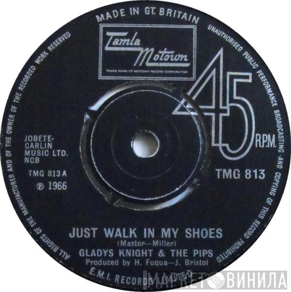 Gladys Knight And The Pips - Just Walk In My Shoes