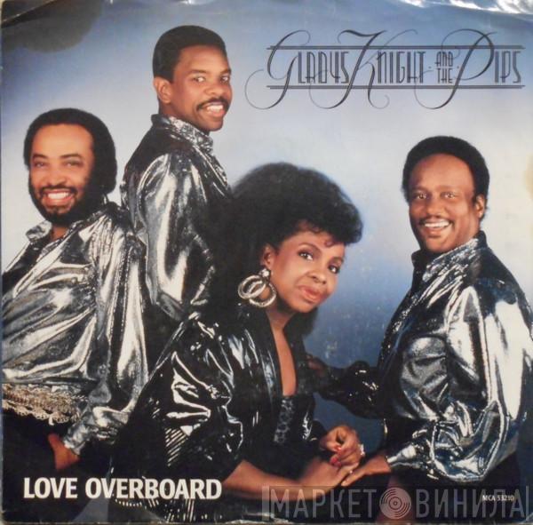  Gladys Knight And The Pips  - Love Overboard