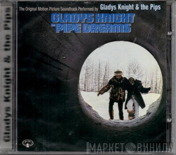  Gladys Knight And The Pips  - Pipe Dreams: The Original Motion Picture Soundtrack