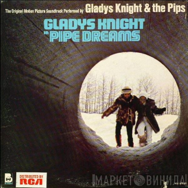 Gladys Knight And The Pips - Pipe Dreams: The Original Motion Picture Soundtrack