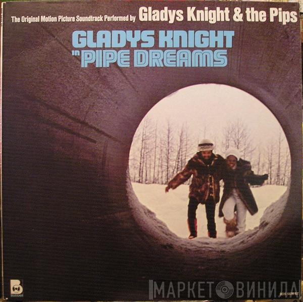  Gladys Knight And The Pips  - Pipe Dreams: The Original Motion Picture Soundtrack