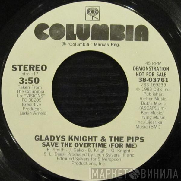  Gladys Knight And The Pips  - Save The Overtime (For Me)