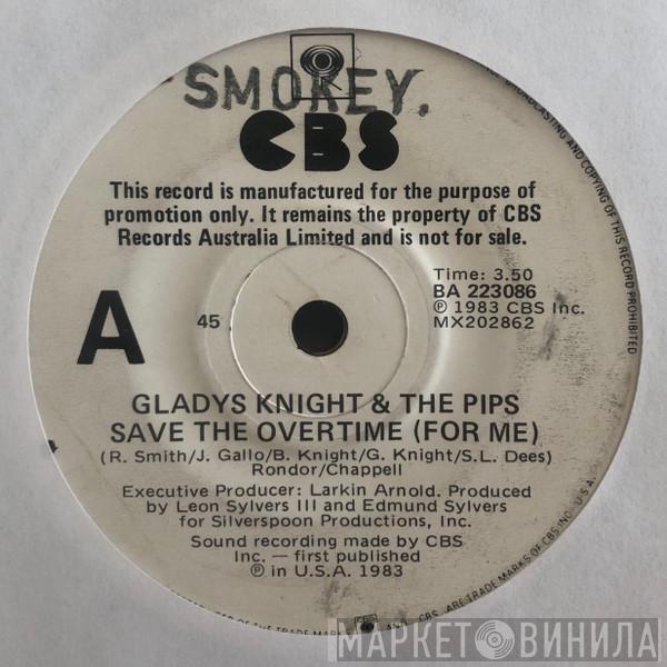  Gladys Knight And The Pips  - Save The Overtime (For Me)