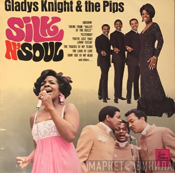 Gladys Knight And The Pips - Silk N' Soul