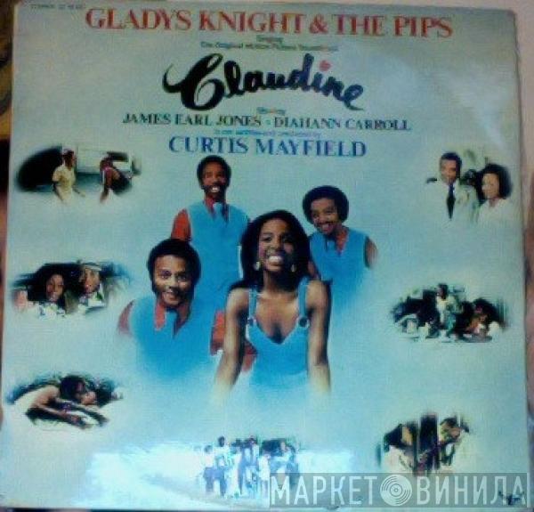  Gladys Knight And The Pips  - Singing The Original Motion Picture Soundtrack:  Claudine