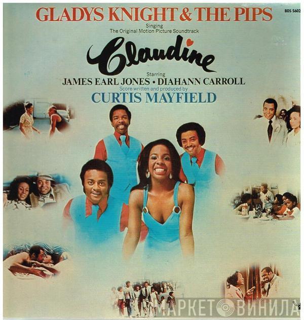  Gladys Knight And The Pips  - Singing The Original Motion Picture Soundtrack:  Claudine