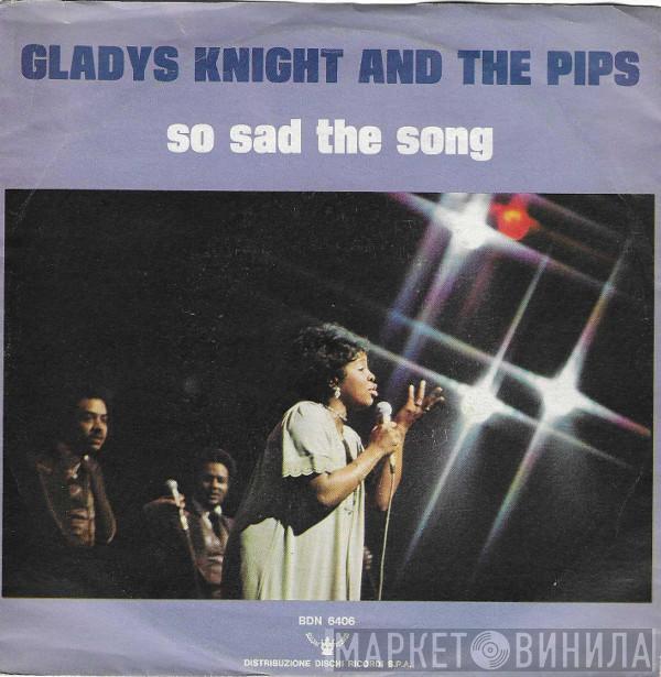 Gladys Knight And The Pips - So Sad The Song