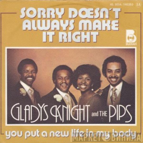 Gladys Knight And The Pips - Sorry Doesn't Always Make It Right