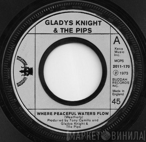 Gladys Knight And The Pips - Where Peaceful Waters Flow