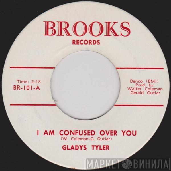 Gladys Tyler - I Am Confused Over You / One Man's Woman