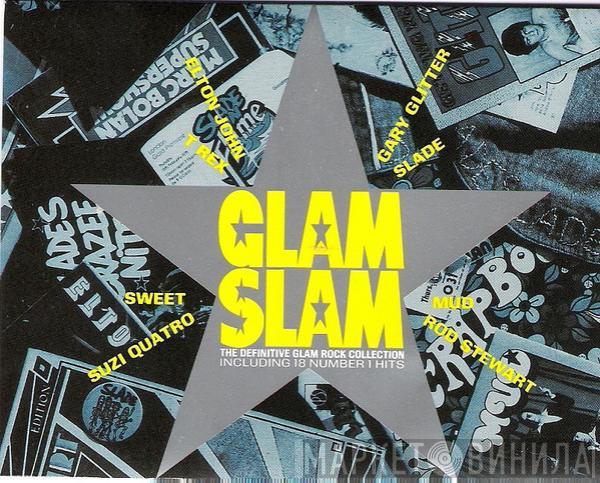  - Glam Slam