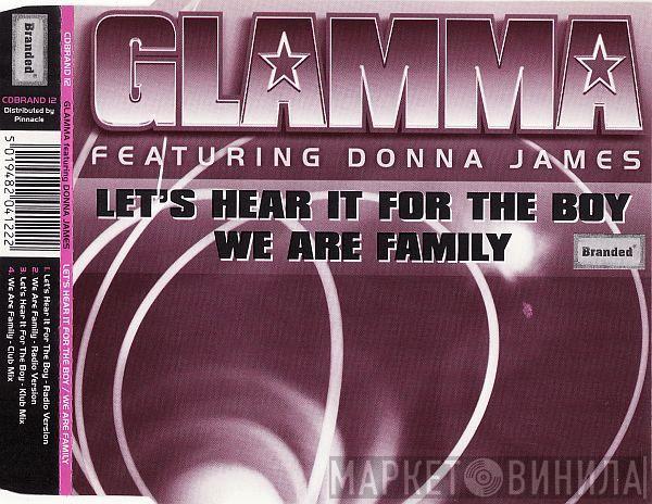 Glamma, Donna James - Let's Hear It For The Boy / We Are Family