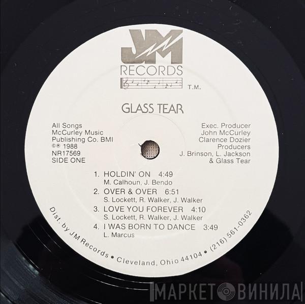 Glass Tear - Glass Tear