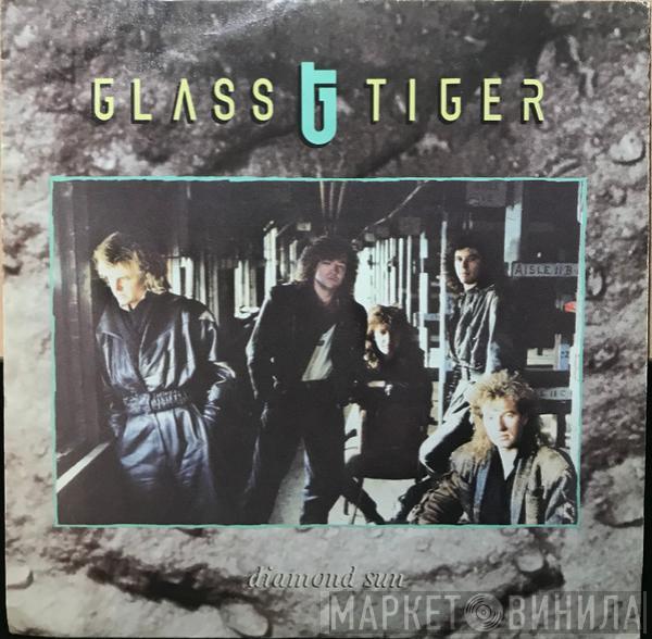 Glass Tiger - Diamond Sun