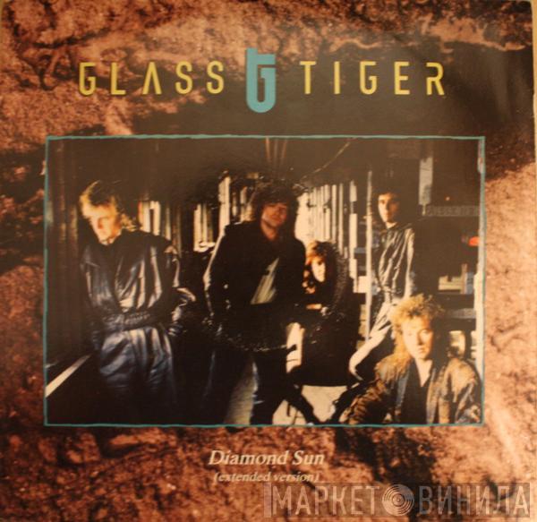 Glass Tiger - Diamond Sun