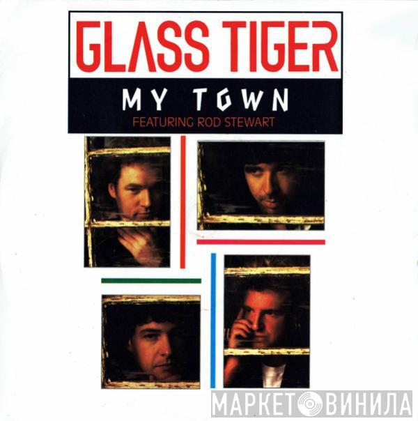 Glass Tiger, Rod Stewart - My Town