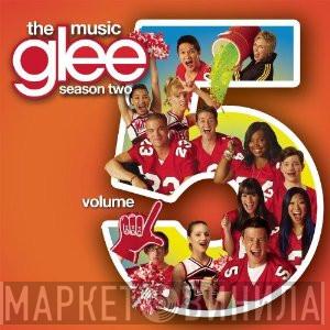 Glee Cast - Glee: The Music, Volume 5