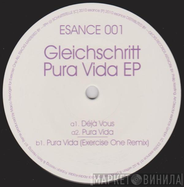 Gleichschritt - Pura Vida EP