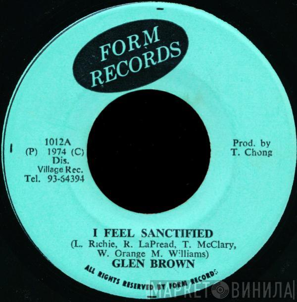  Glen Brown  - I Feel Sanctified