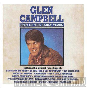 Glen Campbell - Best Of The Early Years