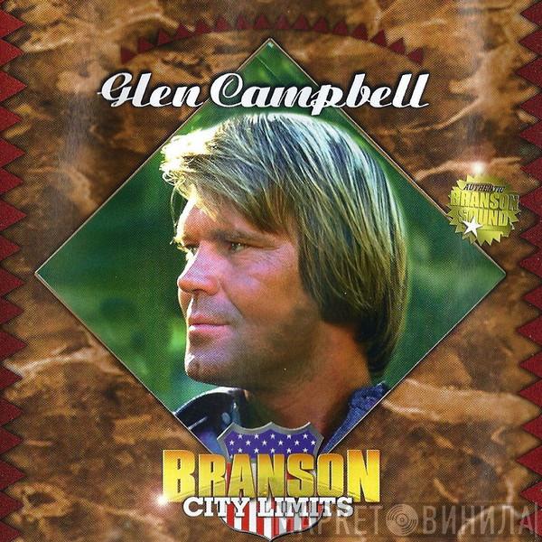  Glen Campbell  - Branson City Limits