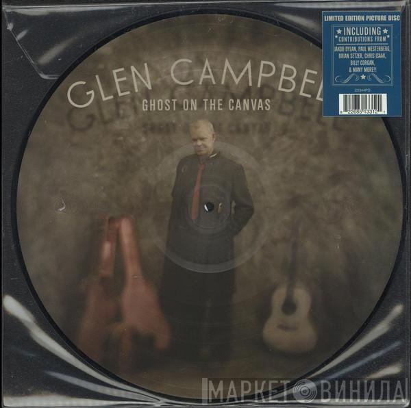Glen Campbell - Ghost On The Canvas