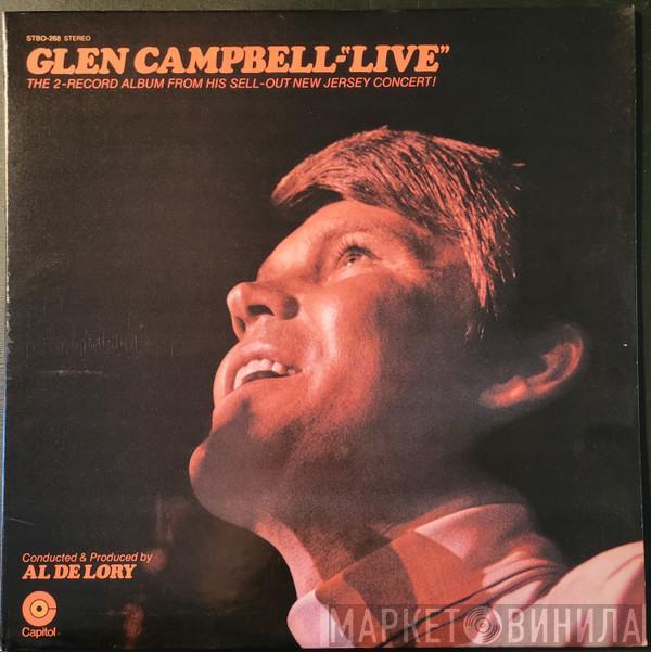  Glen Campbell  - Glen Campbell - "Live"
