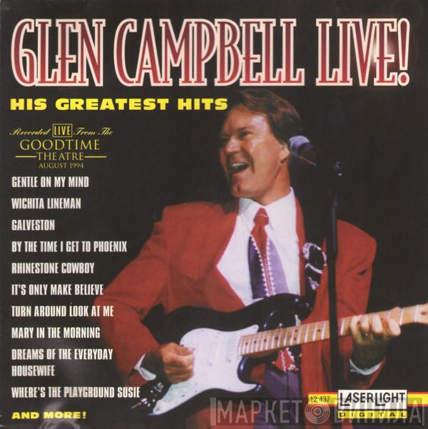 Glen Campbell - Glen Campbell Live! His Greatest Hits