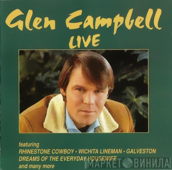 Glen Campbell - Glen Campbell Live