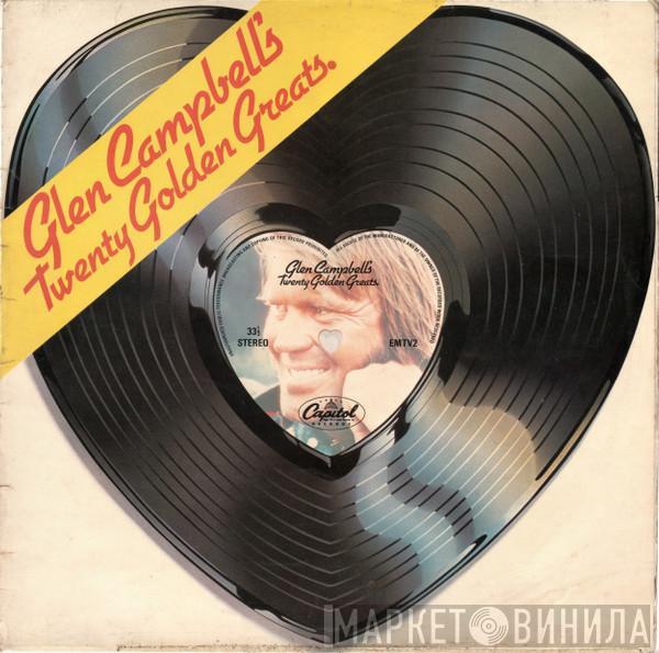  Glen Campbell  - Glen Campbell's Twenty Golden Greats