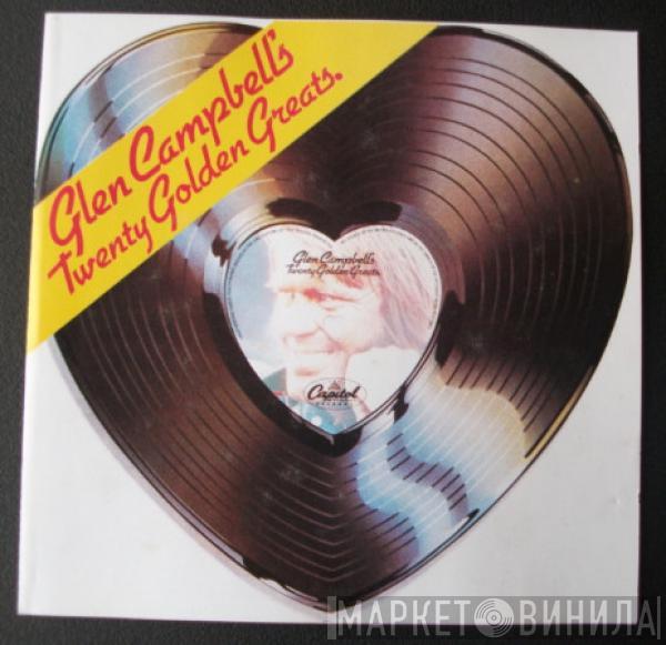  Glen Campbell  - Glen Campbell's Twenty Golden Greats