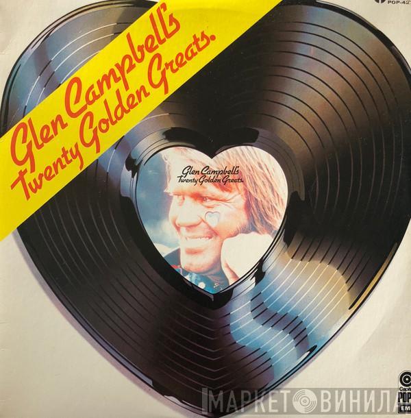  Glen Campbell  - Glen Campbell's Twenty Golden Greats