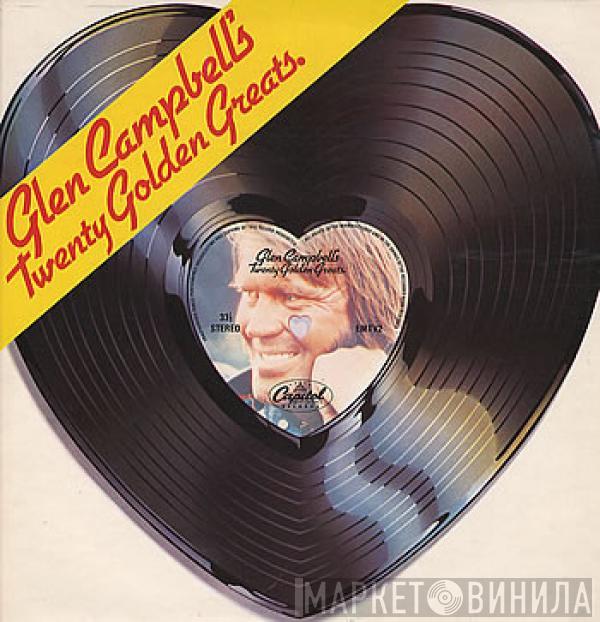  Glen Campbell  - Glen Campbell's Twenty Golden Greats