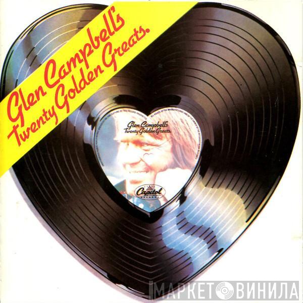 Glen Campbell - Glen Campbell's Twenty Golden Greats