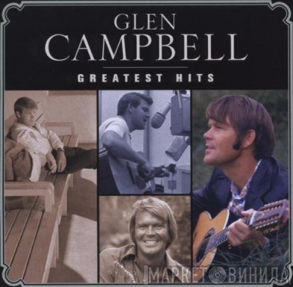 Glen Campbell - Greatest Hits