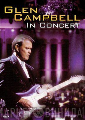  Glen Campbell  - In Concert
