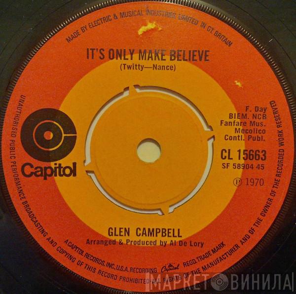 Glen Campbell - It's Only Make Believe