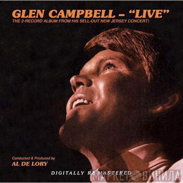  Glen Campbell  - Live