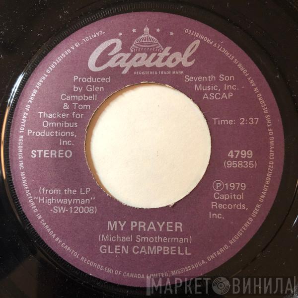  Glen Campbell  - My Prayer