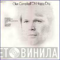  Glen Campbell  - Oh Happy Day